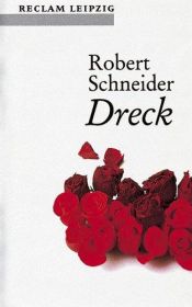 book cover of Dreck by Robert Schneider