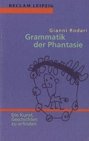 book cover of Grammatik der Phantasie by Gianni Rodari