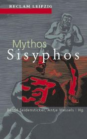 book cover of Mythos Sisyphos : Texte von Homer bis Günter Kunert by Гомер