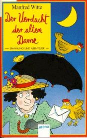 book cover of Der Verdacht der alten Dame by Manfred Witte