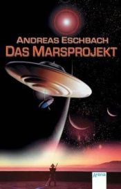 book cover of Le Projet Mars by Andreas Eschbach