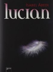 book cover of Lucian by Isabel Abedi