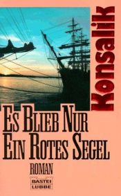 book cover of Det røde sejl by Heinz G. Konsalik