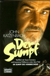 book cover of Der Sumpf by John Katzenbach