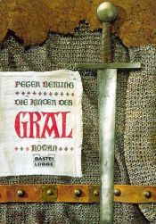 book cover of Die Kinder des Gral (Graal Cycle vol. 1) by Peter Berling