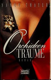 book cover of Orchideenträume by Nancy Thayer