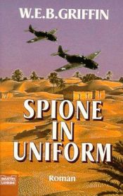 book cover of Spione in Uniform by W. E. B. Griffin