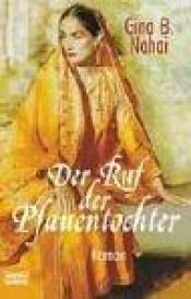 book cover of Der Ruf der Pfauentochter by Gina B. Nahai