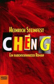 book cover of Cheng: Sein erster Fall by Heinrich Steinfest