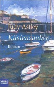 book cover of Küstenzauber by Judy Astley
