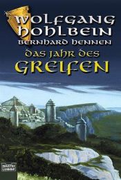 book cover of Das Jahr des Greifen. Der Sturm by Волфганг Холбайн