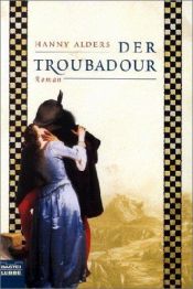 book cover of Der Troubadour by Hanny Alders