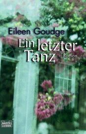 book cover of Ein letzter Tanz by Eileen Goudge