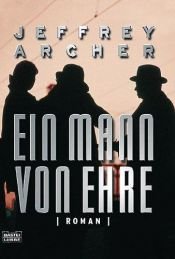 book cover of Ein Mann von Ehre by Jeffrey Archer