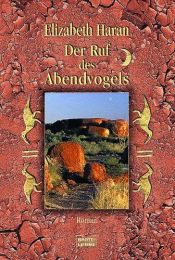 book cover of Der Ruf des Abendvogels by Elizabeth Haran