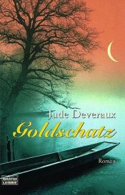 book cover of Goldschatz by Jude Deveraux