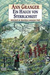 book cover of Ein Hauch von Sterblichkeit : Mitchell & Markbys neunter Fall by Ann Granger