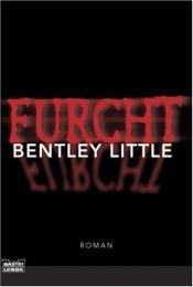 book cover of Furcht by Bentley Little