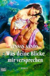 book cover of Was deine Blicke mir versprechen by Lynsay Sands