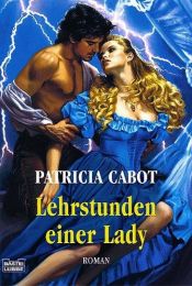 book cover of Lehrstunden einer Lady by Meg Cabot