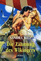 book cover of Die Zähmung des Wikingers by Sandra Hill