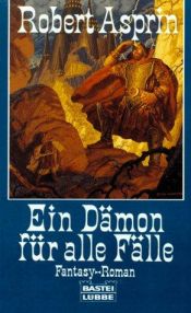 book cover of Ein Dämon für alle Fälle by Robert Lynn Asprin