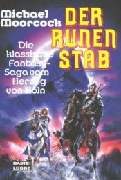 book cover of Der Runenstab. Fantasy- Saga. by Michael Moorcock