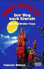 book cover of Die Pandemia Saga Band 1 bis 4 (Der Weg nach Kinvale - Die Insel der Elben - Das Meer der Leiden - Die Stadt der Götter) by Dave Duncan
