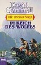 book cover of Im Reich des Wolfes by David Gemmell