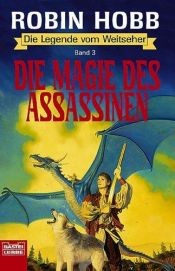 book cover of Die Magie des Assassinen by Robin Hobb