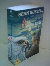 book cover of Welt Ohne Ende by Sean Russell