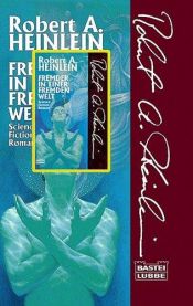 book cover of Fremder in einer fremden Welt by Robert A. Heinlein