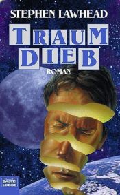 book cover of Der Traumdieb by Stephen Lawhead