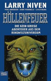 book cover of Die Kzin- Kriege 3. Höllenfeuer Abenteuer aus dem Ringwelt- Universum. by Larry Niven