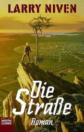 book cover of Die Straße by Larry Niven