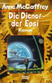 book cover of CATTENI 3: Die Diener der Eosi by Anne McCaffrey