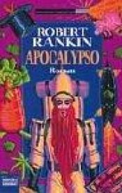 book cover of Apocalypso by Robert Fleming Rankin