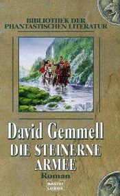 book cover of Die steinerne Armee by David Gemmell