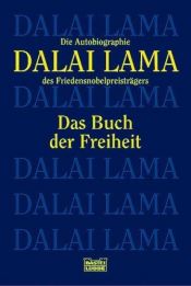 book cover of Das Buch der Freiheit: Die Autobiographie des Friedensnobelpreisträgers by Dalai Lama