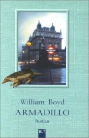 book cover of Armadillo by William Boyd