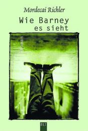 book cover of Wie Barney es sieht by Mordecai Richler