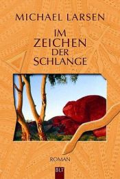 book cover of Im Zeichen der Schlange by Michael Larsen