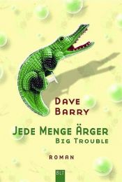 book cover of Big Trouble by Dave Barry