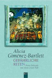 book cover of Gefährliche Riten : Petra Delicado löst ihren ersten Fall by Alicia Giménez Bartlett