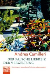 book cover of Der falsche Liebreiz der Vergeltung by Andrea Camilleri