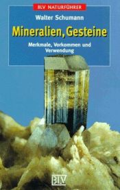 book cover of BLV Taschenbücher, Mineralien, Gesteine by Walter Schumann