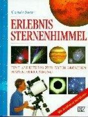 book cover of Erlebnis Sternenhimmel by Carole Stott