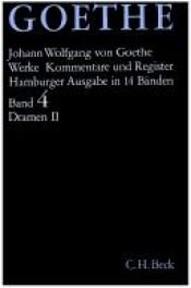 book cover of Goethe Werke Hamburger Ausgabe, Bd.4: Dramatische Dichtungen by ヨハン・ヴォルフガング・フォン・ゲーテ