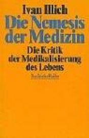 book cover of Die Nemesis der Medizin by Ivan Illich