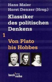 book cover of Klassiker des politischen Denkens 01. Von Plato bis Hobbes. by Hans Maier